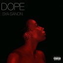 Sya Sanon - Dope