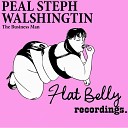 Peal Steph Walshingtin - The Business Man