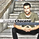 Juankar Chocano - Donde Yo Crec So ando