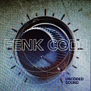 Fenk Code - Nothing Else to Try