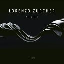 Lorenzo Zurcher - Night Original Mix