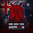 Hard Music Crew - Austr al ia Unleashed 2020 Anthem