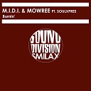 M I D I Mowree feat Soulxpres - Burnin Dub Seduction Mix