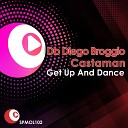 Db Diego Broggio Castaman - Get Up And Dance Radio Edit