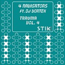 4 Navigators feat Dj Vortex - State Of War Original Mix
