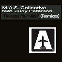 M A S Collective feat Judy Peterson - Release Your Mind Rmx Spen Karizma Spirit Dub
