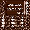 Spacestorm - Space alarm dj mill manuel T remix