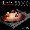 Dj Vortex - Come on and Fight Gollum Rmx