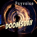 Psyvoice - No Heaven Only Hell