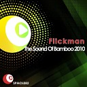 Flickman - The Sound Of Bamboo Robbie Groove Andrea Mazzali…