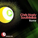 Chris Nasty Southfellas - Rome Original Mix