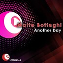 Matte Botteghi - Another Day Original Mix