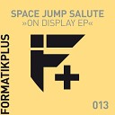Space Jump Salute - Make Em