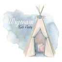 Child Care Specialists - Wigwam Kids Party