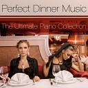 Perfect Dinner Music - Besame Mucho