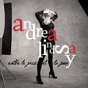 Andrea Lindsay - Le jazz et la java
