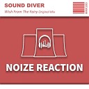 Sound Diver - Wish From The Fairy Original Mix