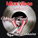 Mixx Vibes - Feeling Good Club Mix