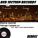 Digital Knecht - Chicago Commin Rob J Remix