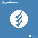 Metropol Romento - One A Way Original Mix