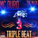 MC Duro - The Mask Trap Remix