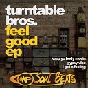 Turntable Bros - I Got A Feeling Radio Mix