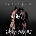 Tribe Out West - Alley Original Mix