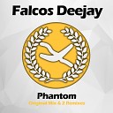 Falcos Deejay - Phantom Original Mix