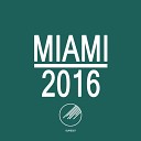 Parasol Stars - Rollin Miami 2016 Edit