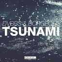 DVBBS Borgeous - Original Mix