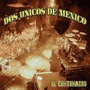 Dos Unicos De Mexico - Me Va a Doler Que Te Vallas