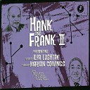 Hank Jones Frank Wess - The First Time I Saw Ella