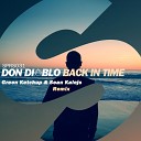 Don Diablo - Back In Time Green Ketchup Sean Kalejs Remix