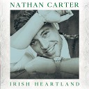 Nathan Carter feat Cherish The Ladies - Heart Of The Home