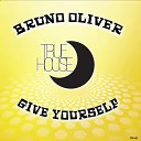 Bruno Oliver - Give Yourself