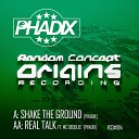 Phadix feat MC Deddlee - Real Talk