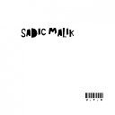 Sadic Malik - U F O In The Loop Original Mix