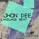 Jhon Dee - Language Beat Original Mix