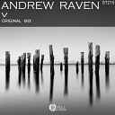 Andrew Raven - V Original Mix