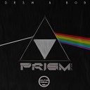 DR3W BOB - PRISM Original Mix