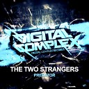 The Two Strangers - Predator Original Mix