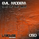 Evil Modem - Sins Of The Night Original Mix