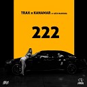 TRAX KANAMAR feat Asta Manyana - 222