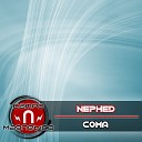 Nephed - Coma Original Mix