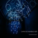 Chris Schambacher - Walking Away Original Mix