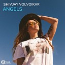 Shivjay Volvoikar - Angels Extended Mix
