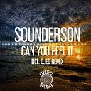 Sounderson - Can You Feel It Djed Remix