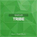 Snapler - Tribe Original Mix