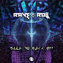 Rave Roll - Ohm Original Mix