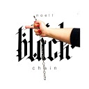 Noell - Black Chain